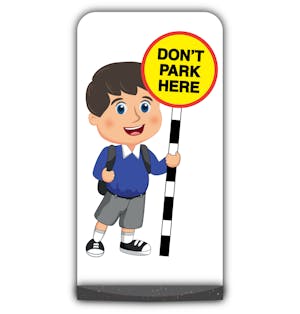 School Kid Flat Panel Pavement Sign - Charlie  - Don’t Park Here - Blue Uniform