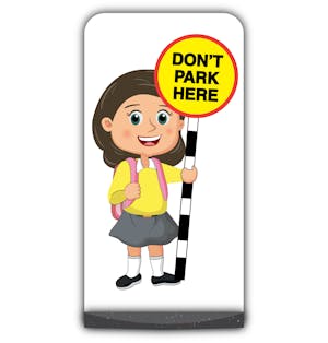 School Kid Flat Panel Pavement Sign - Mollie  - Don’t Park Here - Yellow Uniform