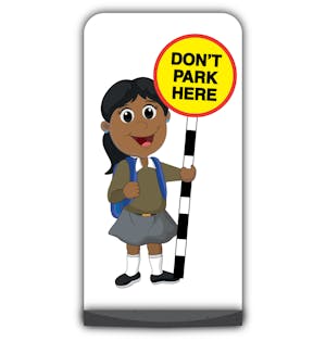 School Kid Flat Panel Pavement Sign - Ruby  - Don’t Park Here - Brown Uniform
