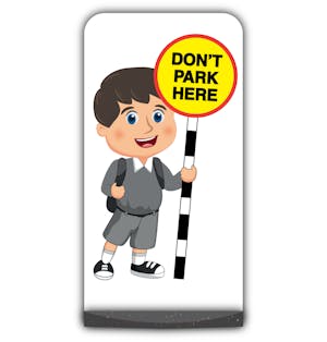 School Kid Flat Panel Pavement Sign - Charlie  - Don’t Park Here - Grey Uniform