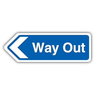 Way Out Arrow Left - Shaped Sign