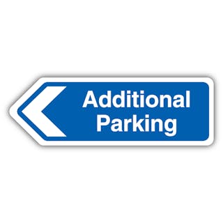 Additional Parking Arrow Left - Shaped Sign