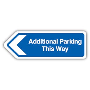 Additional Parking This Way Arrow Left - Blue - Shaped Sign