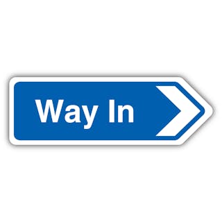 Way In Arrow Right - Shaped Sign