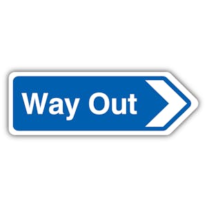 Way Out Arrow Right - Shaped Sign