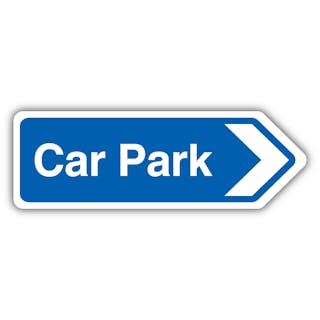 Car Park Arrow Right - Blue Landscape - Shaped Sign