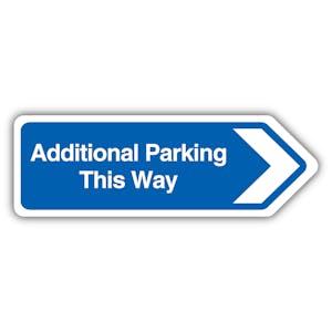 Additional Parking This Way Arrow Right - Blue - Shaped Sign