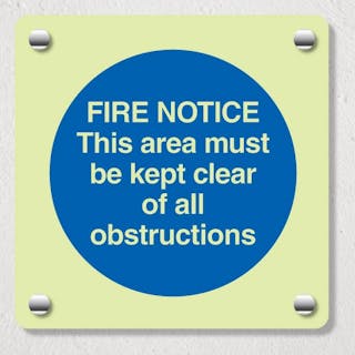 Photoluminescent Fire Notice - This Area Must Be Kept Clear - Acrylic Sign