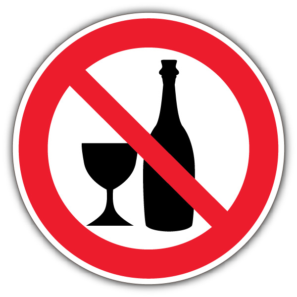 No Alcohol - Circle Sign | No Smoking & Alcohol | Your Security Sign