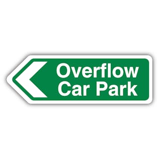 Overflow Car Park Arrow Left - Green - Shaped Sign