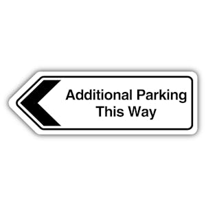Additional Parking This Way Arrow Left - Shaped Sign