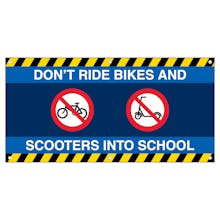 Don't Ride Bikes and Scooters Into School - Blue Banner