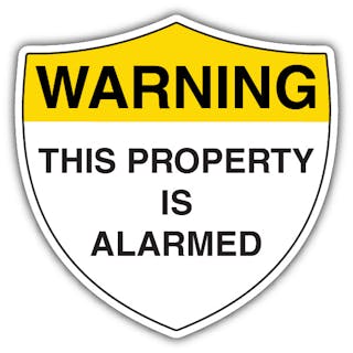 Warning This Property Is Alarmed - Shield 