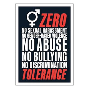 Zero Tolerance Sexual Harassment - No Abuse, No Bullying Poster
