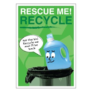 Rescue Me! Recycle Poster - Bottle