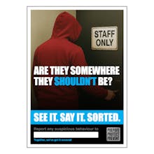 See it. Say it. Sorted. Poster - Are They Somewhere They Shouldn't Be? - Red Hooded Figure