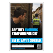 See it. Say it. Sorted. Poster -  Are They Avoiding Staff And Police? - Hidden Figure