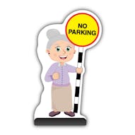 Senior Citizen Cut Out Pavement Sign - Joan - No Parking