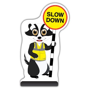 Animal Cut Out Pavement Sign - Badger - Slow Down