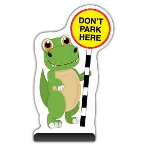 Animal Cut Out Pavement Sign - Dinosaur - Don't Park Here