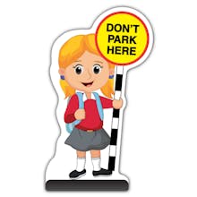 School Kid Cut Out Pavement Sign - Jess  - Don’t Park Here - Red Uniform