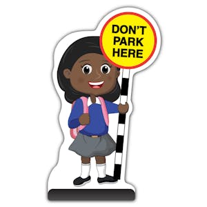 School Kid Cut Out Pavement Sign - Naomi  - Don’t Park Here - Blue Uniform