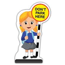 School Kid Cut Out Pavement Sign - Jess  - Don’t Park Here - Blue Uniform