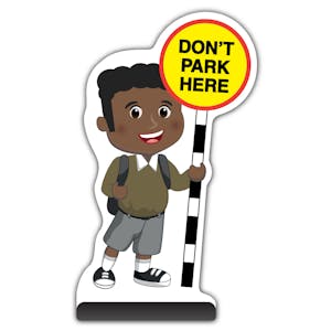 School Kid Cut Out Pavement Sign - Toby  - Don’t Park Here - Brown Uniform 