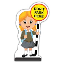 School Kid Cut Out Pavement Sign - Jess  - Don’t Park Here - Brown Uniform 