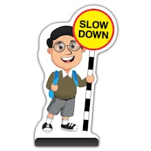 School Kid Cut Out Pavement Sign -  Liam  - Slow Down - Brown Uniform 