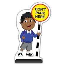 School Kid Cut Out Pavement Sign -  Kamal  - Don’t Park Here - Blue Uniform