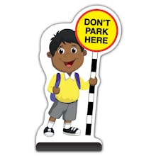 School Kid Cut Out Pavement Sign -  Kamal  - Don’t Park Here - Yellow Uniform