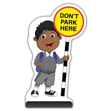 School Kid Cut Out Pavement Sign -  Kamal  - Don’t Park Here - Grey Uniform