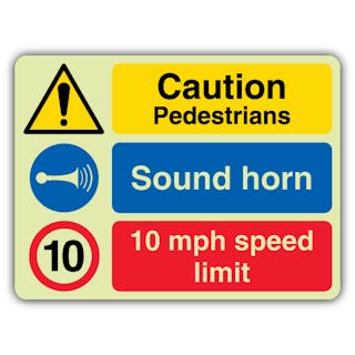 Photoluminescent Caution Pedestrians Sound Horn 10 Mph Speed Limit