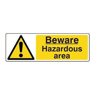 Beware Hazardous Area - Landscape