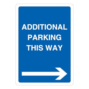 Additional Parking This Way - Blue Arrow Right
