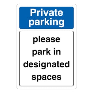 Private Parking Please Park In Designated Spaces