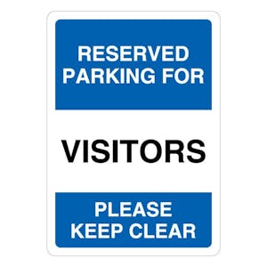 Reserved Parking For Visitors Please Keep Clear