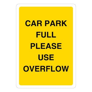 Car Park Full Please Use Overflow