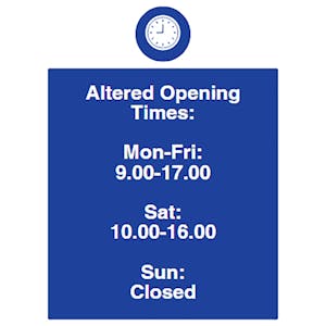 Altered Opening Times