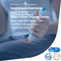 Anaphylaxis Awareness Level 2 (VTQ)