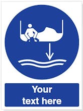 Custom Lower Rescue Boat To Water Safety Sign
