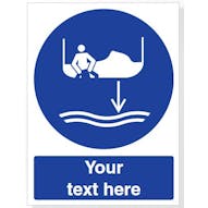 Custom Lower Rescue Boat To Water Safety Sign