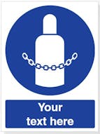 Custom Secure Gas Cylinders Safety Sign
