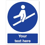 Custom Use Handrail Safety Sign