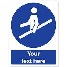 Custom Use Handrail Safety Sign