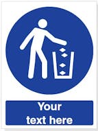 Custom Use Litter Bin Safety Sign