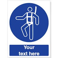 Custom Wear A Safety Harness Safety Sign