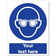 Custom Wear Eye Protection Safety Sign