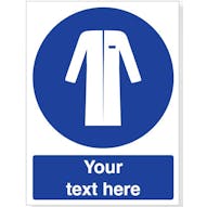 Custom Wear Labcoat Safety Sign